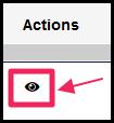 Image pointing to eye icon under the Actions column on rotation table