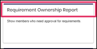 image shows Requirement ownership report