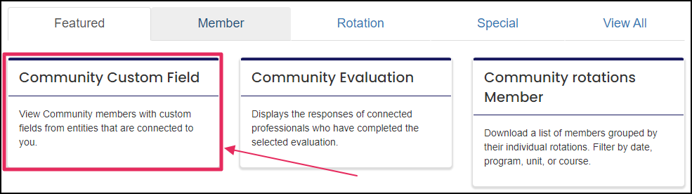 image shows Community Custom Fields Report under Featured