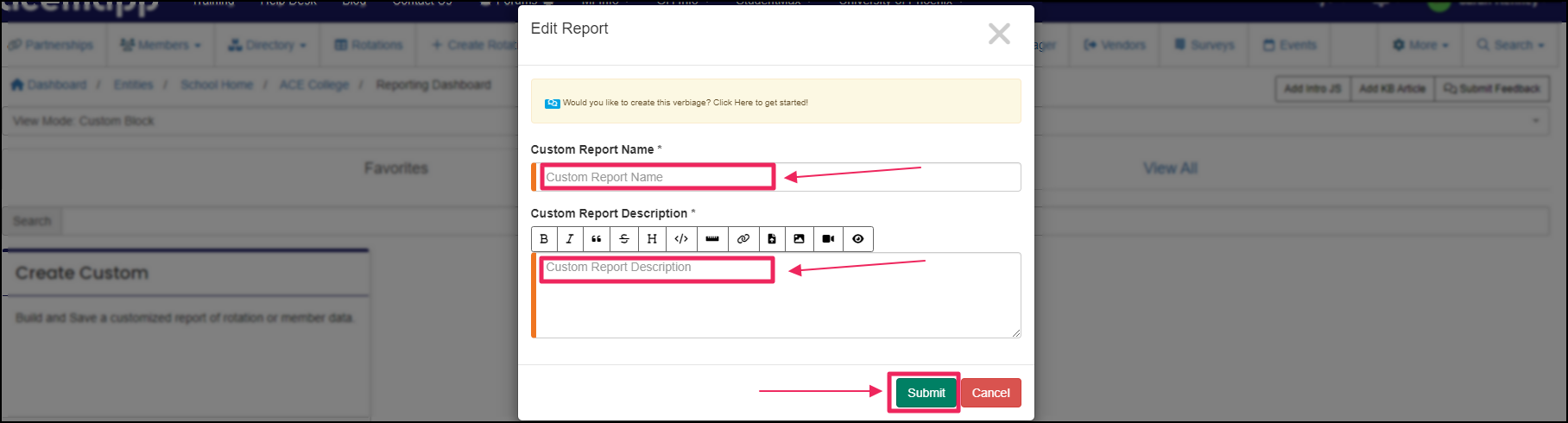 Image shows Custom Report Name and Custom Report Description fields, along with Submit button.